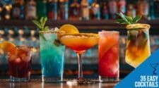35 Easy Cocktail Recipes: Perfect for Your Next Party